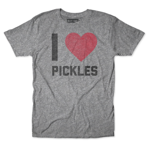 I Heart Pickles Buy Me Brunch Tee