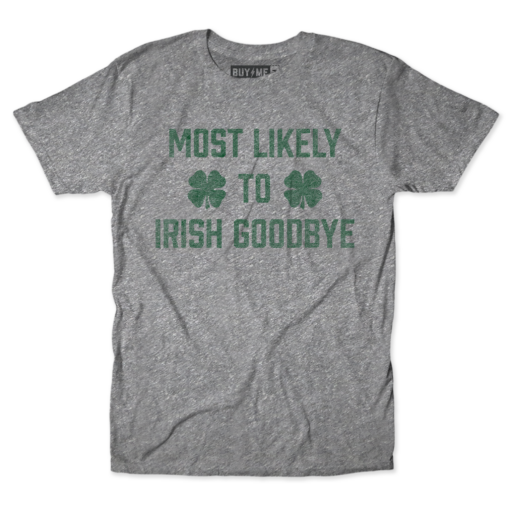 Most Likely St Paddys Tee