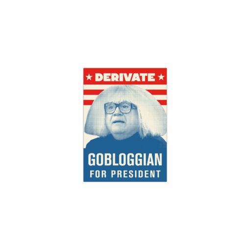 Gobloggian For President Sticker